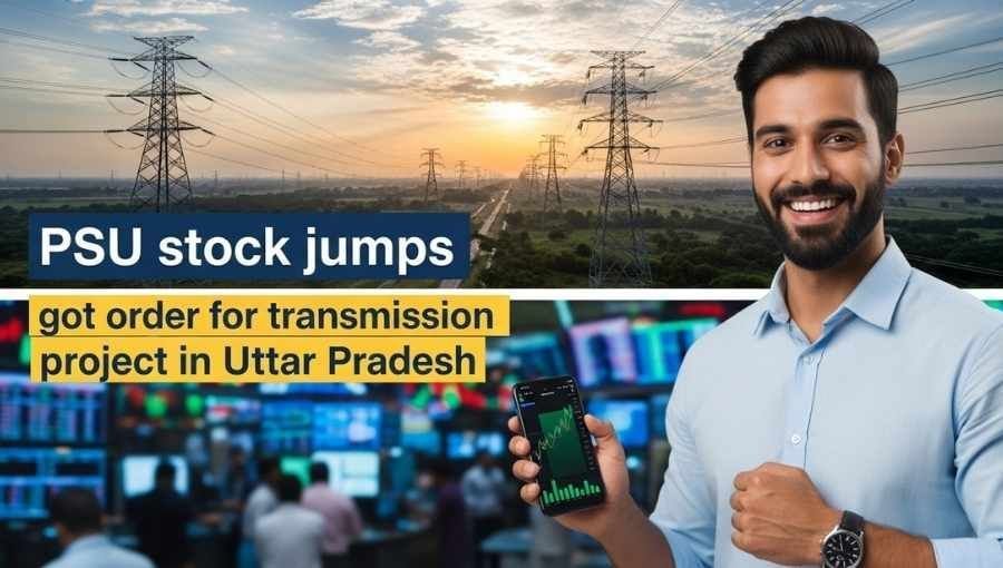PSU Stock Jump Transmission Order In UP
